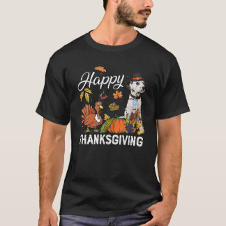 Happy thanksgiving Cute Dalmatien Turkey Pumpkin F T Shirt