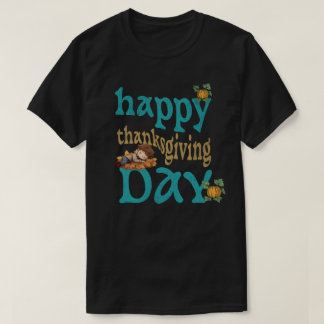 Happy thanksgiving-dagen - Festive Helgdag Design T Shirt