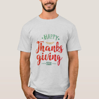 Happy thanksgiving-dagsoffert T-Shirt