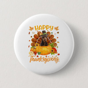 Happy thanksgiving Doberman Hund Turkey Pumpkin Knapp
