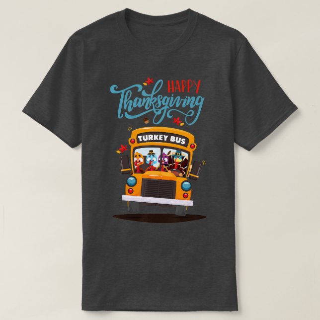 Happy thanksgiving faller Turkiet tacksamt Buss i  T Shirt (Design framsida)