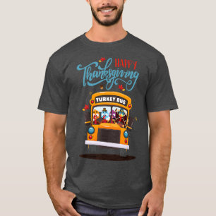 Happy thanksgiving faller Turkiet tacksamt Buss i  T Shirt