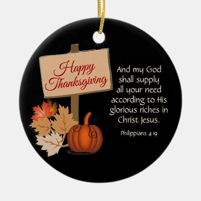 HAPPY THANKSGIVING Filippinerna 4:19 Anpassningsba Julgransprydnad Keramik (Framsidan)