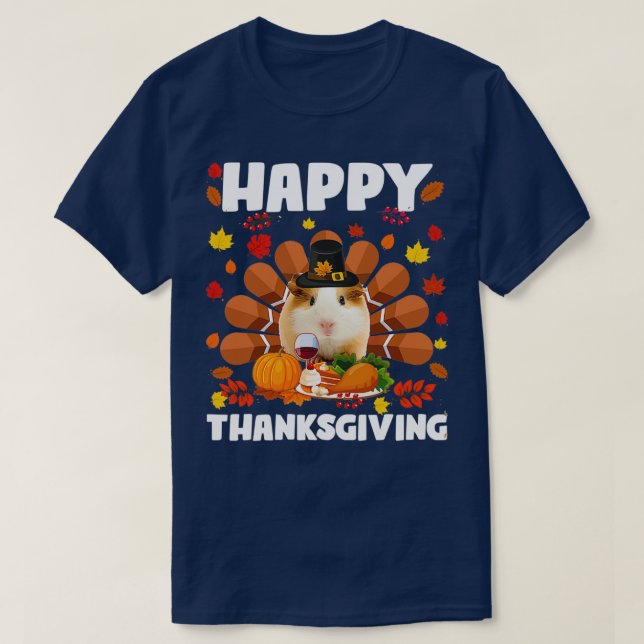 Happy thanksgiving Funny Guinea Gris (2) T Shirt (Design framsida)