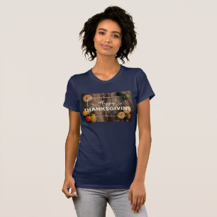 Happy thanksgiving Gourds on Rustic Wood T Shirt