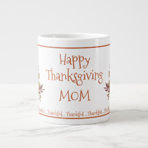 Happy thanksgiving MAMMA Jumbo Mugg