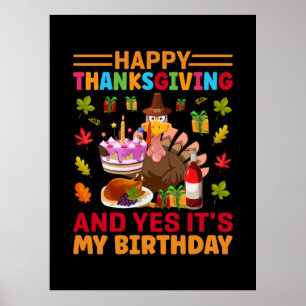 happy thanksgiving och det är min födelsedag poster