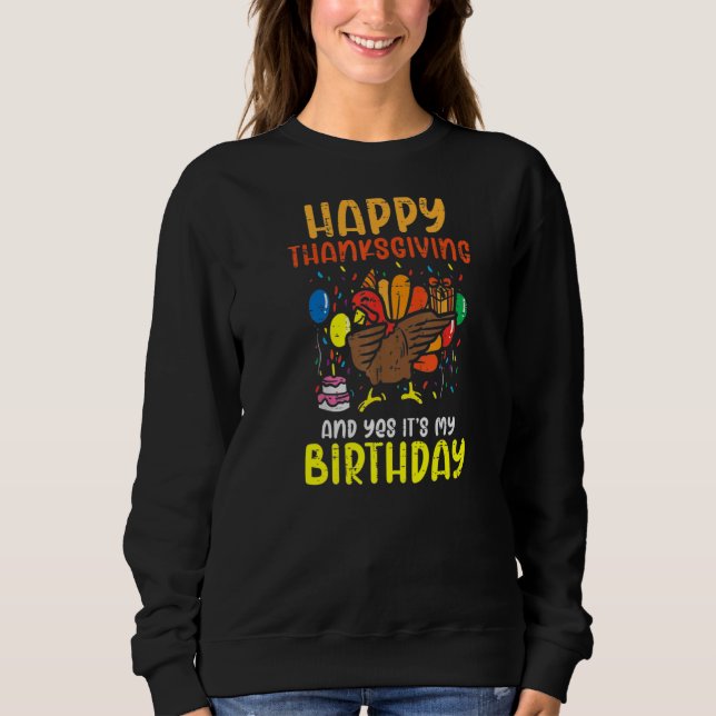 Happy thanksgiving och Ja, det är min födelsedag T T Shirt (Framsida)