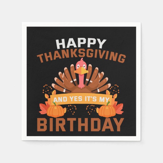 Happy thanksgiving och ja, det är min födelsedagsg pappersservett (Framsidan)