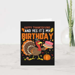 Happy thanksgiving och ja, det är mina födelsedags kort
