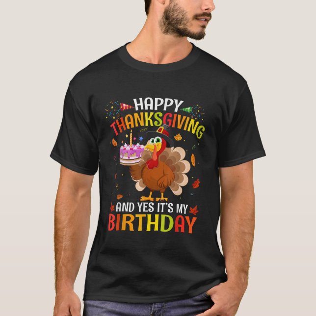Happy thanksgiving och ja till min födelsedagskalk t shirt (Framsida)