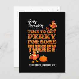 Happy thanksgiving PERKY FOR TURKEY Christian Helg Vykort