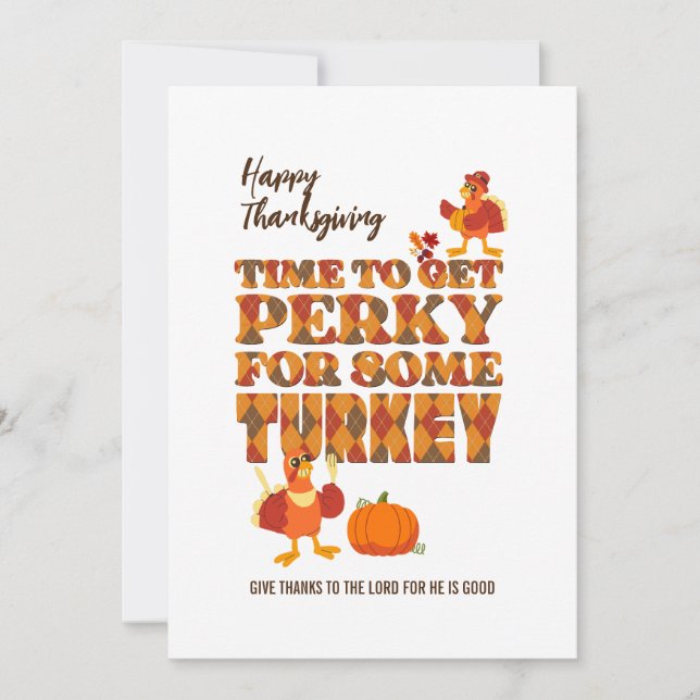 Happy thanksgiving PERKY FOR TURKEY Christian Julkort (Framsida)