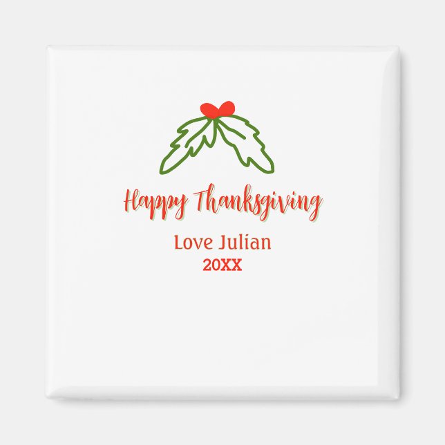 Happy thanksgiving röd grönt löv körsbär namn ye magnet (Framsidan)