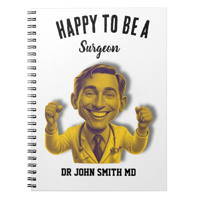 happy to be a surgeon doctor MD yellow Anteckningsbok (Framsidan)