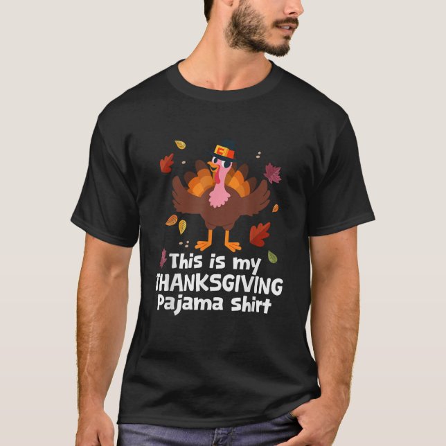 Happy Turkey Day Men Women This is My Thanksgiving T Shirt (Framsida)