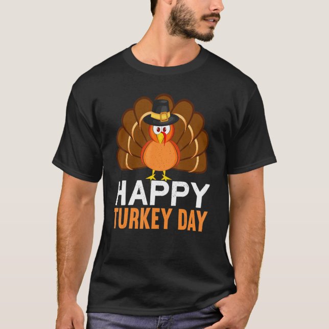 Happy Turkey Day Thanks Giving  Thanksgiving T Shirt (Framsida)