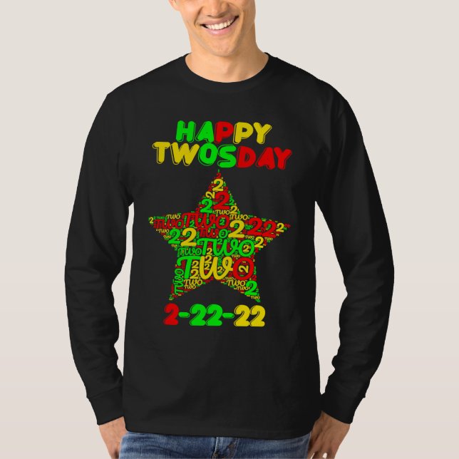 Happy Twosday Tuesday Fabruary 2nd 2022 T Shirt (Framsida)