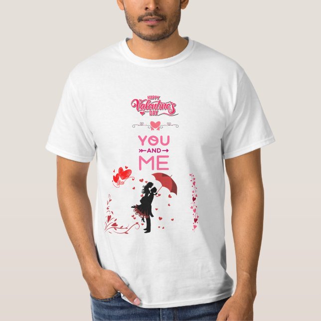 Happy Valentine’s Day – You and Me Romantic Love T Shirt (Framsida)