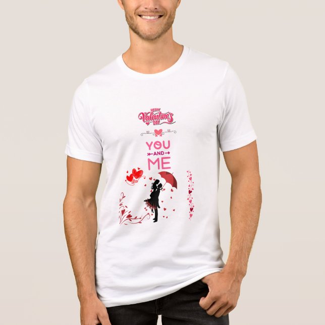 Happy Valentine’s Day – You and Me Romantic Love T Shirt (Framsida)