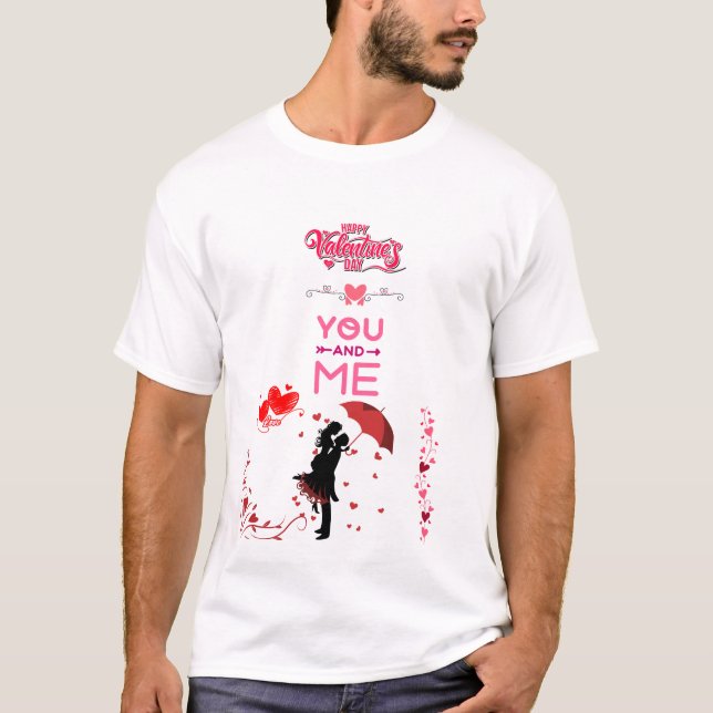 Happy Valentine’s Day – You and Me Romantic Love T Shirt (Framsida)