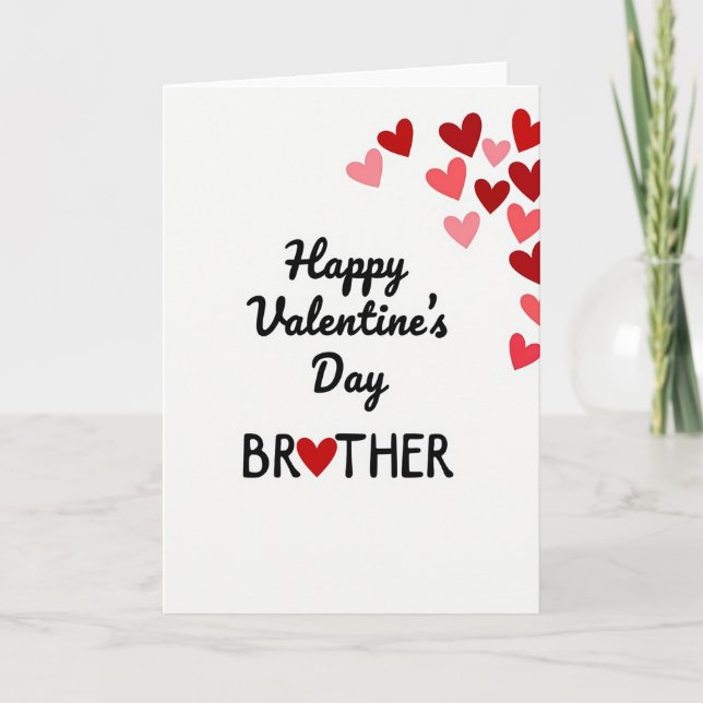 Happy Valentines Day Brother Card Kort (Framsida)