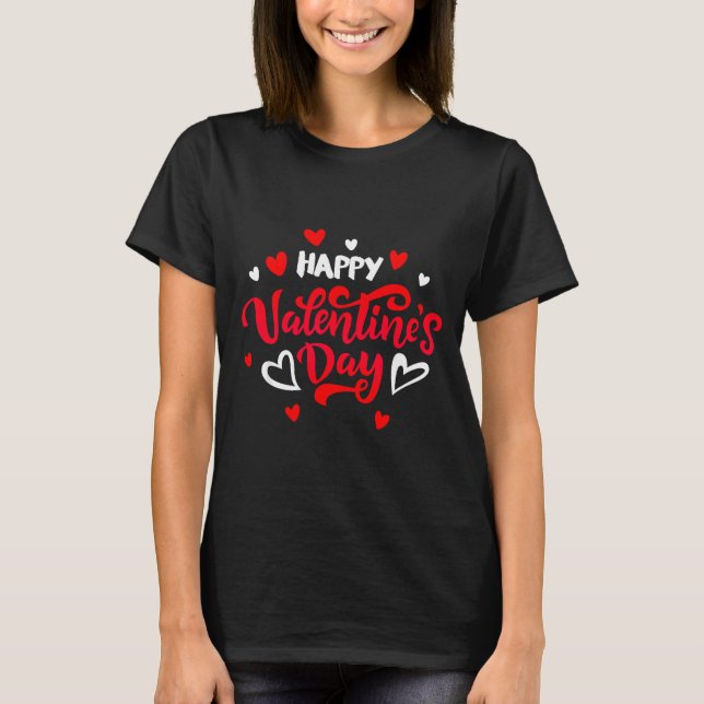 Happy Valentine's Day Couples Date Valentine Love  T Shirt (Framsida)