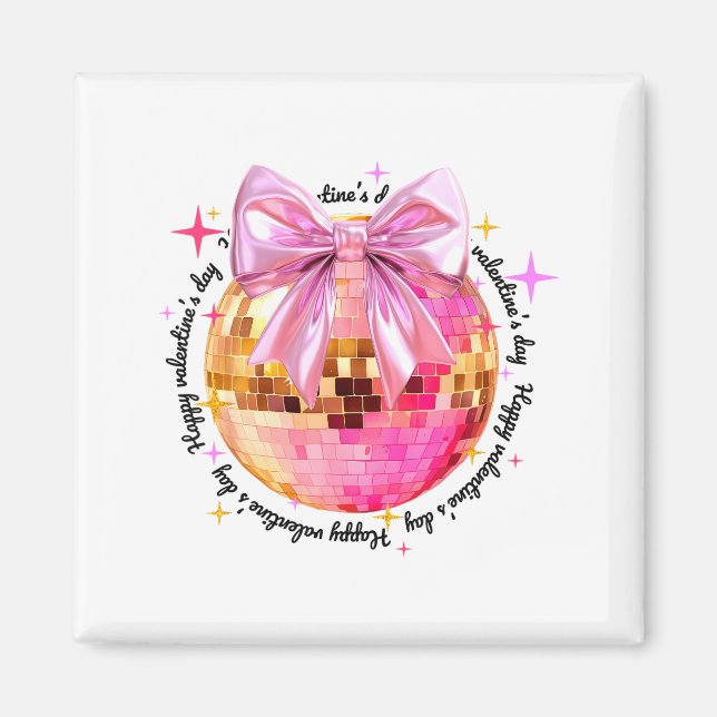 Happy Valentine's Day Funny Coquette Disco Ball Gi Magnet (Framsidan)