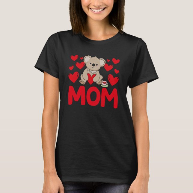 Happy Valentine's Day Koala Mom Mothers Day Valent T Shirt (Framsida)