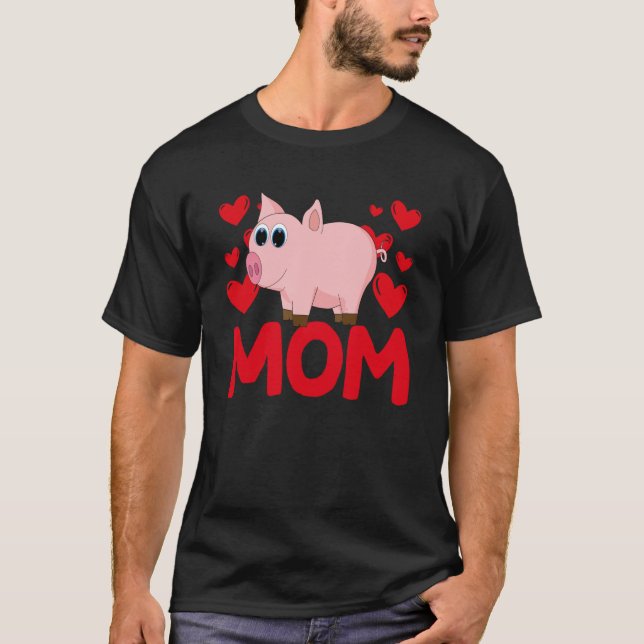 Happy Valentine's Day Pig Mom Mothers Day Valentin T Shirt (Framsida)