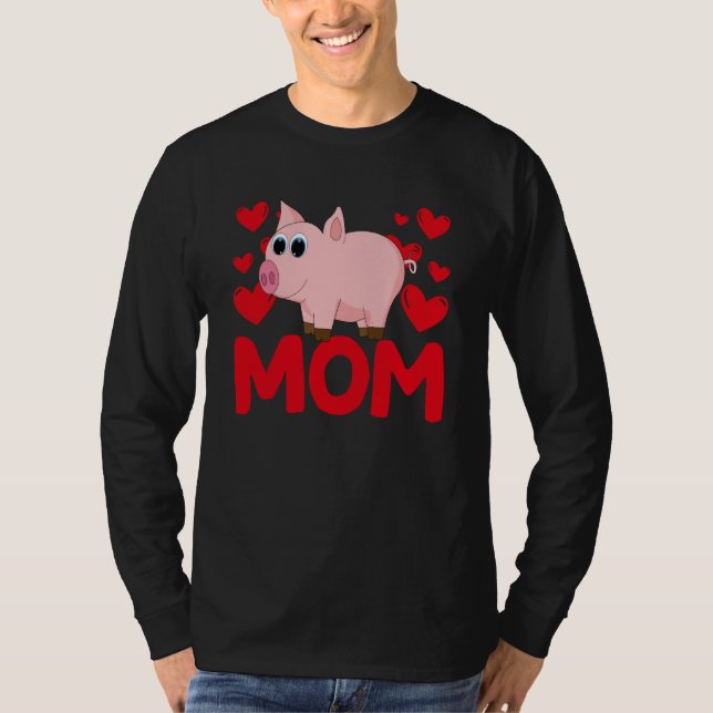 Happy Valentine's Day Pig Mom Mothers Day Valentin T Shirt (Framsida)