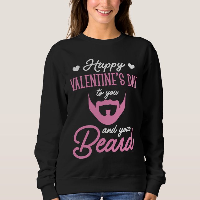 Happy Valentines Day to your Beard T Shirt (Framsida)