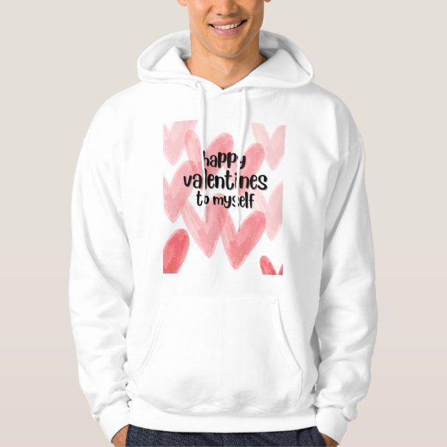 Happy Valentines to Myself Love Hearts Pink Card Hoodie (Framsida)