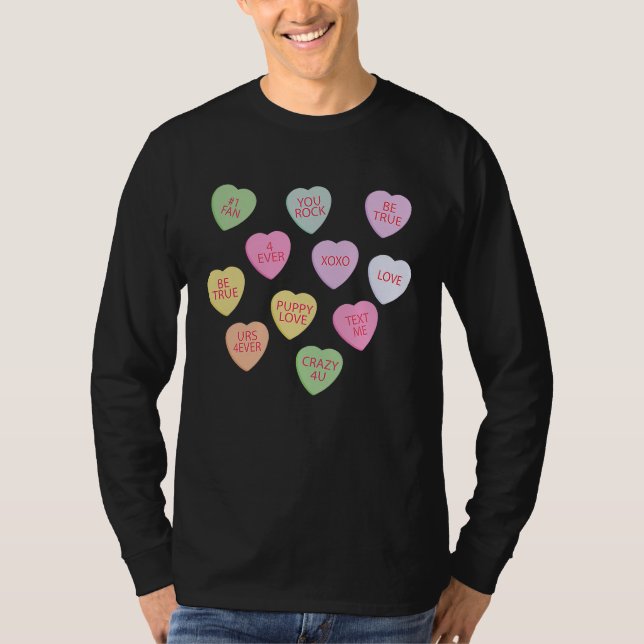 Happy Valentineu2019s Day Candy Conversation Heart T Shirt (Framsida)