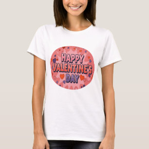 HAPPY VALENTINS DAG T SHIRT