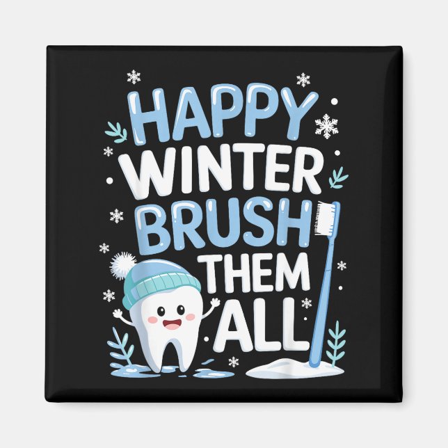 Happy Winter Bruhem All Teeth Dental Dentist Chris Magnet (Framsidan)