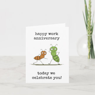 Happy Work Anniversary, Celebrate You, Funny, Cute Kort