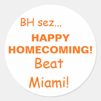 HAPPYHOMECOMING!, Beat Miami! Runt Klistermärke