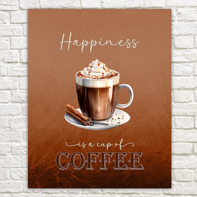 Happyness är en Kopp i Coffee Rustic Funny Poster (Skapare uppladdad)