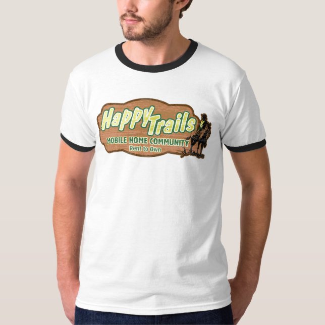 happytrailsmobilehome tee shirt (Framsida)