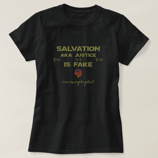 Happyworkt SALVATION ÄR FAKE Christian T-Shirt (Design framsida)