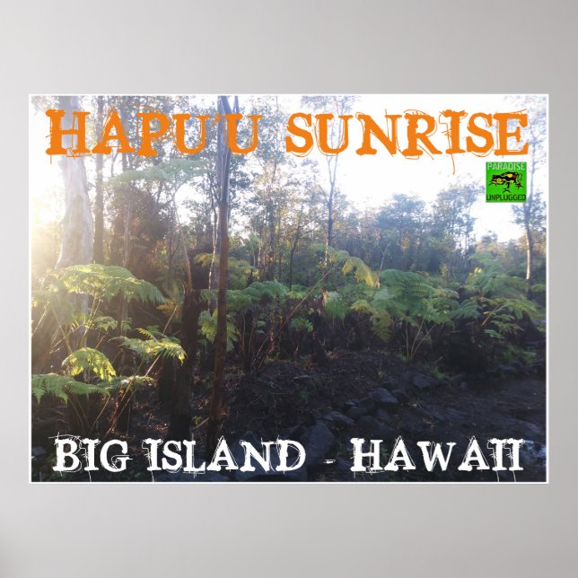 HAPU SUNRISE BIG ISLAND HAWAII POSTER (Framsidan)