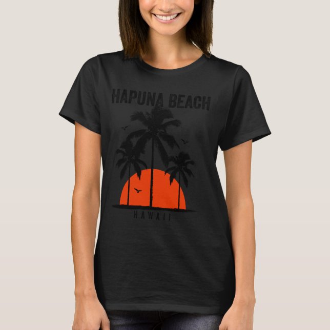 Hapuna Beach Hawaii Surfing Surfboarding T Shirt (Framsida)