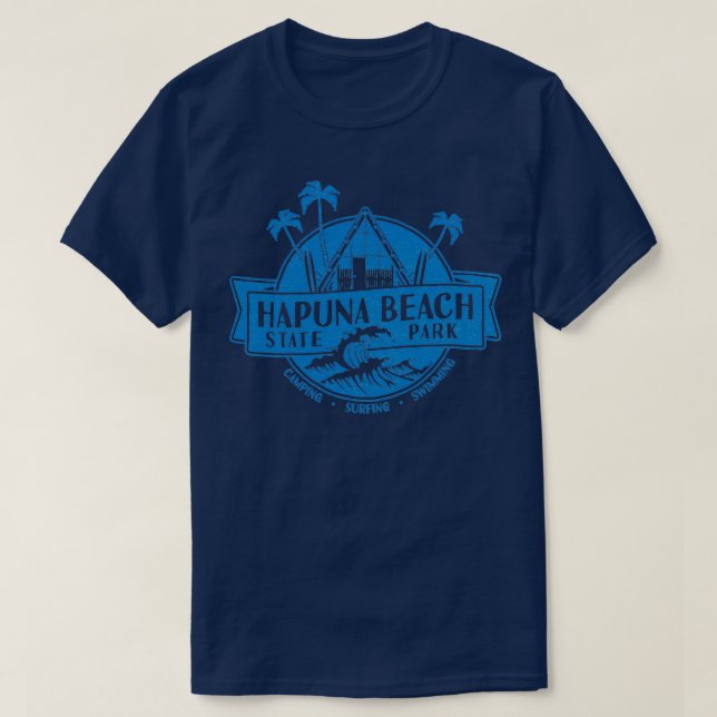 Hapuna Beach State Park T Shirt (Design framsida)