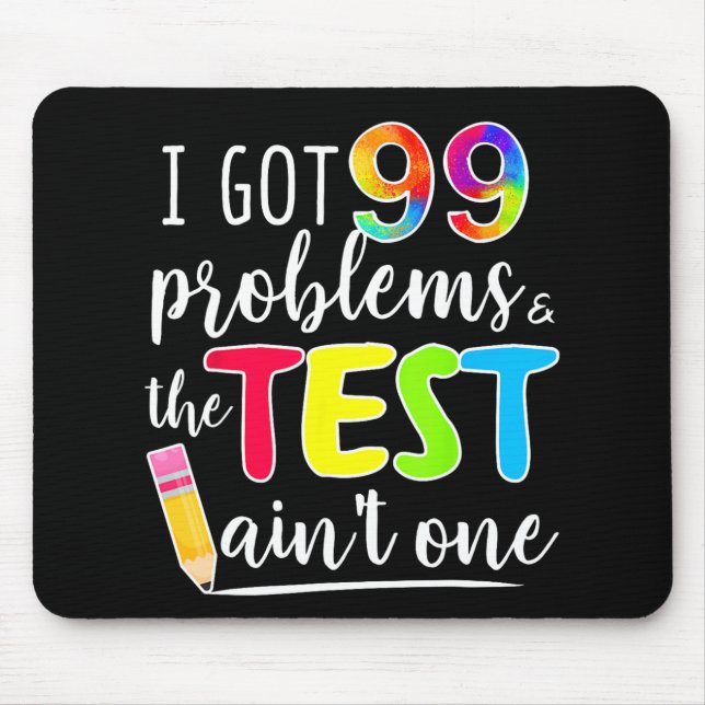 Har 99 Problem med testdag för lärare Musmatta (Framsidan)