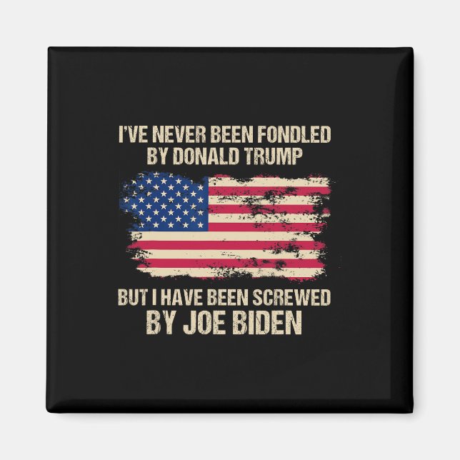 Har aldrig blivit uppstoppad av Donald Trump men s Magnet (Framsidan)