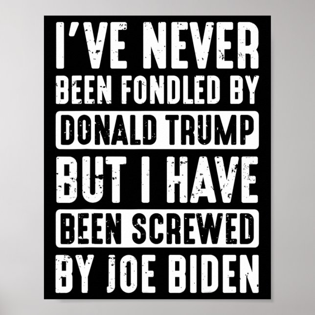 Har aldrig varit fonderad av Donald Trump Poster (Framsidan)