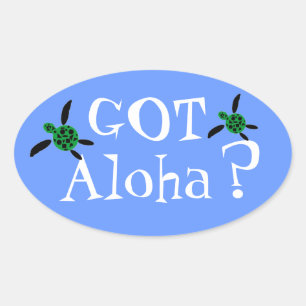 Har Aloha? Oval Sticker Ovalt Klistermärke