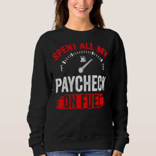 Har använt hela min betalkontroll på bränslebensin t shirt