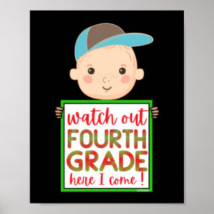 HÄR ÄR ÄR FOURTHGRADE JAG KOM gullig. Poster